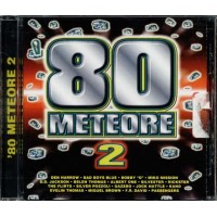 80 Meteore 2 - Den Harrow/Bad Boys Blue/Belen Thomas/D.D. Jackson Cd