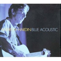 Andrew Hardin - Blue Acoustic Digipack Cd